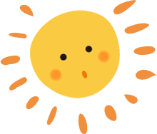 太陽の様に明るく元気に